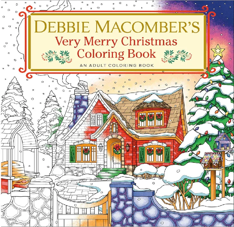 Debbie Macomber's Very Merry Christmas Coloring Book